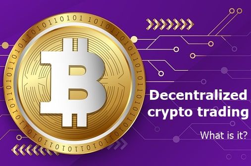 decentralized crypto trading