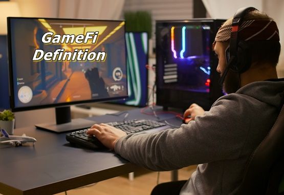 GameFi definition