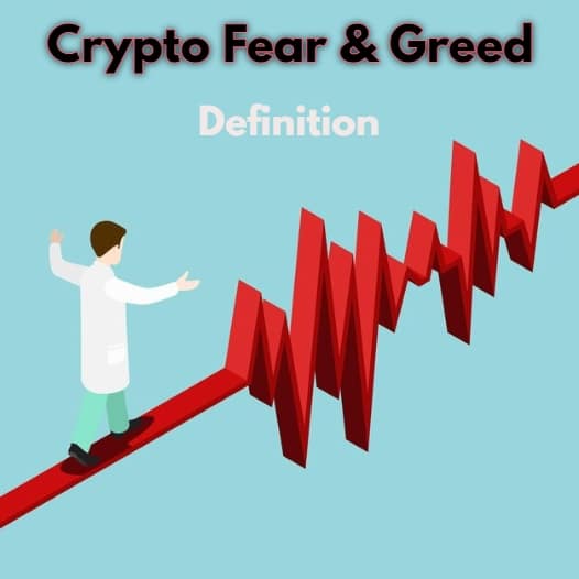 Crypto Fear & Greed - definition