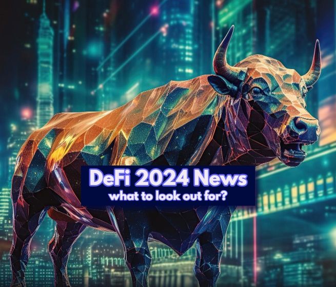 DeFi 2024 news