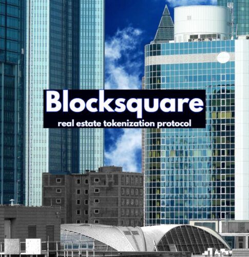 Blocksquare - real estate tokenization protocol - DeFi & Crypto