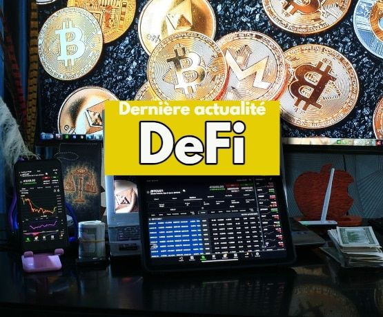 Dernière actualité DeFi