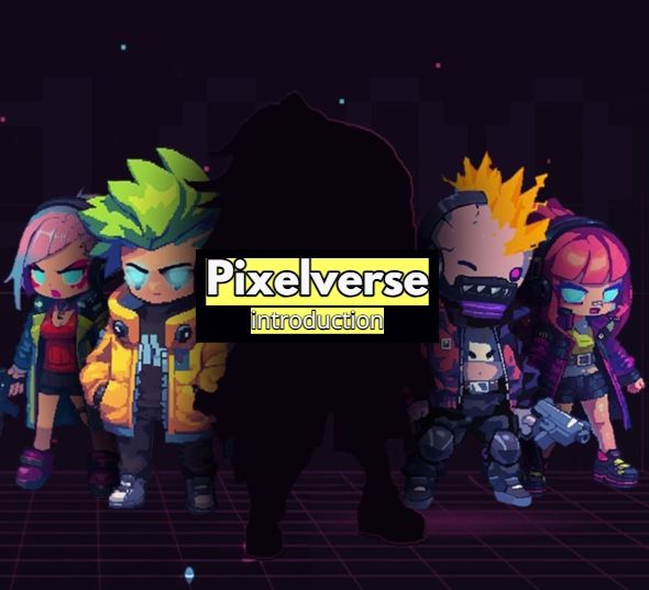 Pixelverse - introduction à son écosystème - DeFi & Crypto